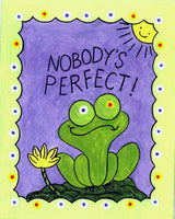 NOBODY'S PERFECT ! -  FROG Folk Art Print, 8