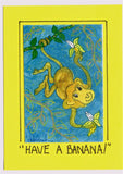 HAVE A BANANA! -  Monkey Art Print in a Magnet - art by debOrah