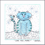 Love You...More! - Cat - 8" x 8"  SQUARE Art Print FRAMED, Hand-Decorated, Limited-Edition - art by debOrah